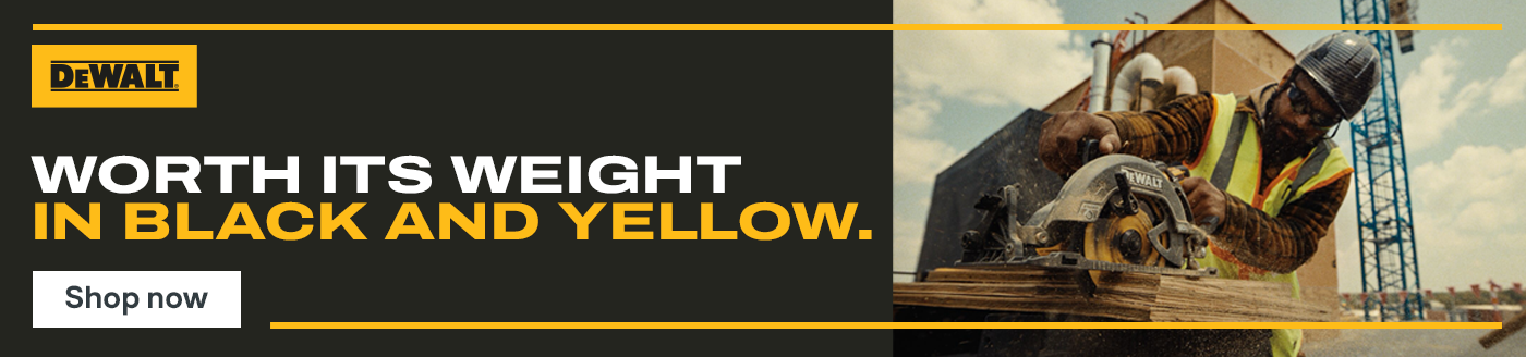 Sponsored homepage banner for Dewalt. Worth its weight in black and yellow. Shop now.